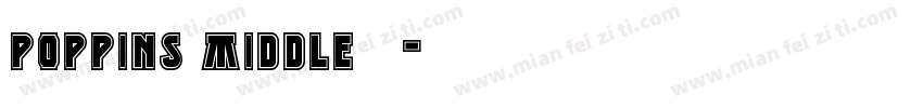poppins middle 字体字体转换